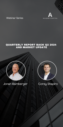 Quarterly Report Back Q2 2024  and Market Update Webinar Series Senior Associate Asset Management Corey Shapiro Managing Partner and Executive Chairman Jonah Bamberger